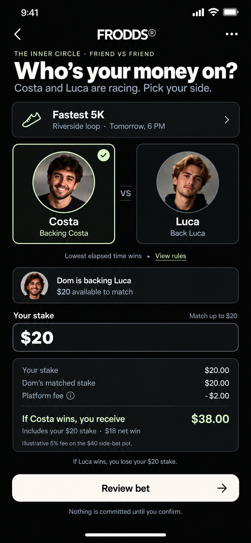 Choose Costa or Luca and review a friend-backed bet’s stake and payout